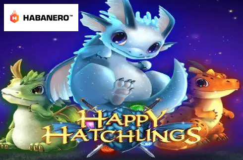 Happy Hatchlings